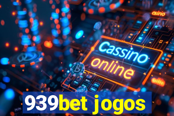 939bet jogos